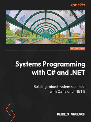 cover image of Systems Programming with C# and .NET